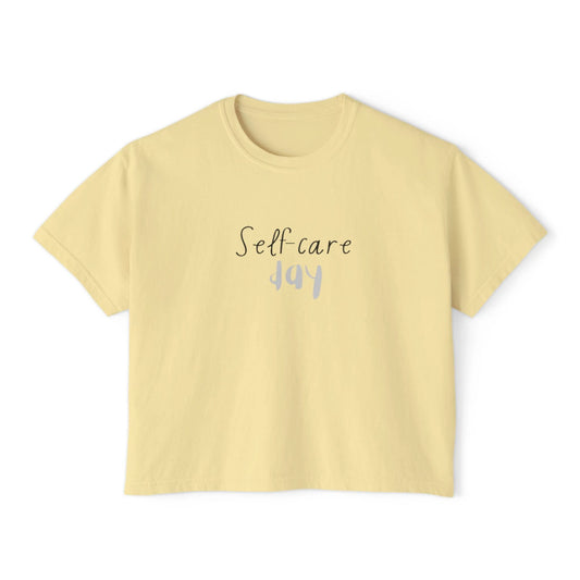 Self care day Women's Boxy Tee Self care day by Printify