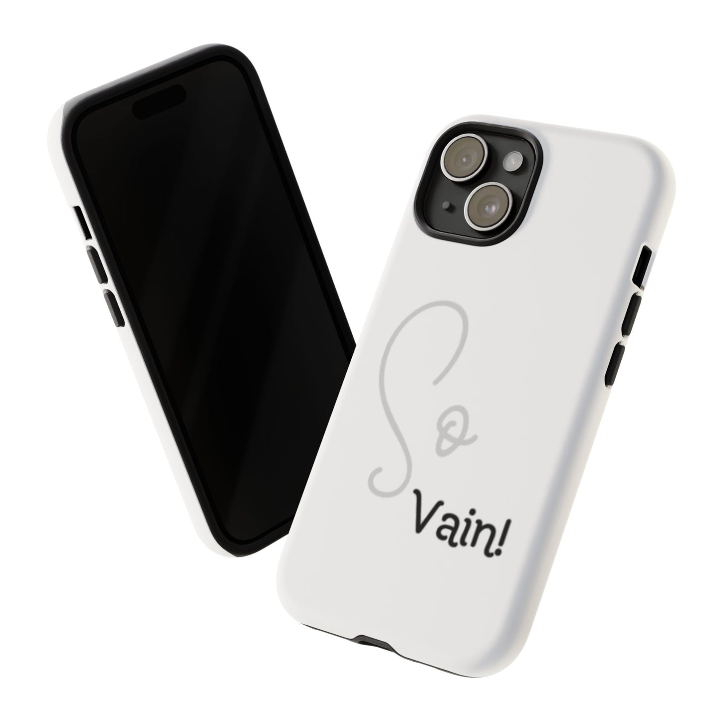 So Vain Tough Cases