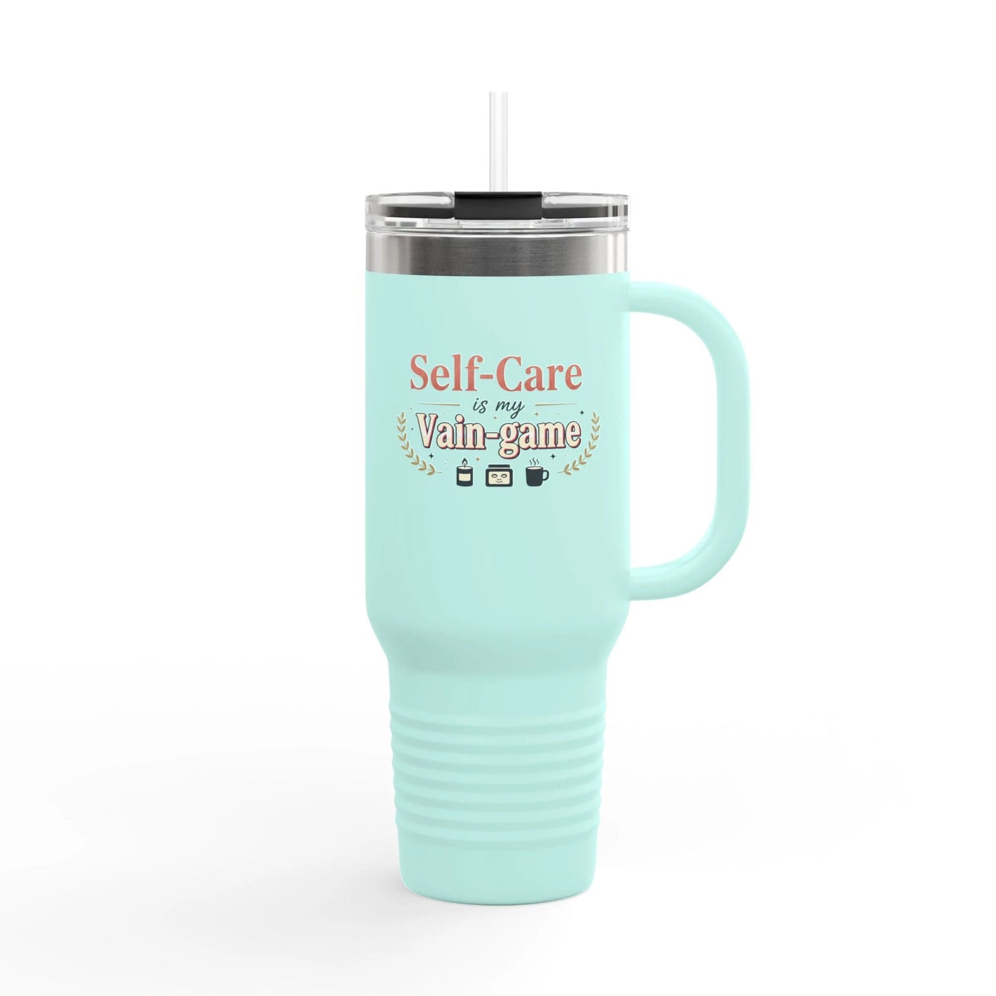 40oz Insulated Travel Mug - "Self-Care is my Vain-Game" Comfort Coffee Tumbler by Printify