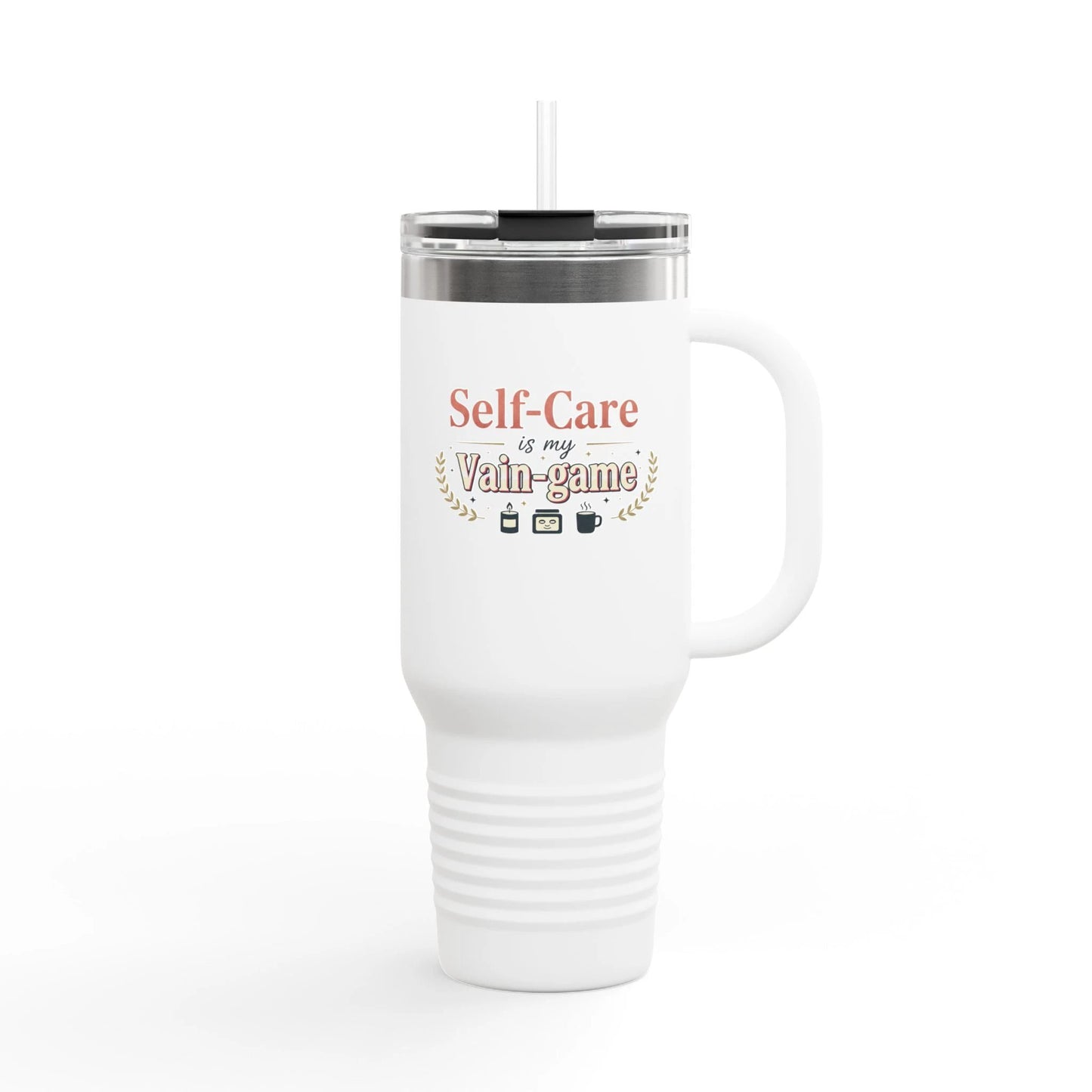 40oz Insulated Travel Mug - "Self-Care is my Vain-Game" Comfort Coffee Tumbler by Printify