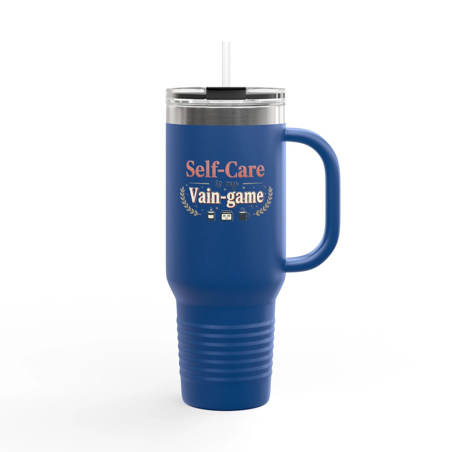 40oz Insulated Travel Mug - "Self-Care is my Vain-Game" Comfort Coffee Tumbler by Printify